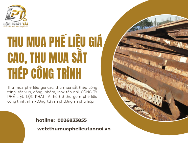 Thu Mua Phế Liệu Giá Cao, Thu Mua Sắt Thép Công Trình Uy Tín